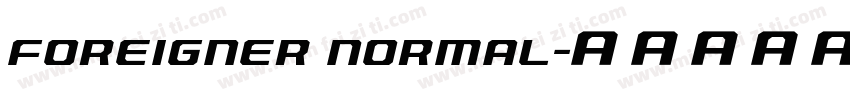 Foreigner Normal字体转换